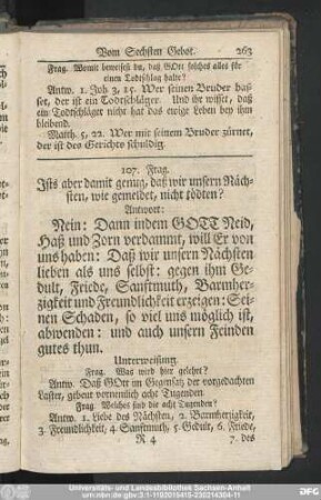 107. Frag. Ists aber damit genug, daß wir unsern Nächsten, wie gemeldet, nicht tödten?