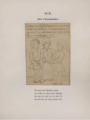 Tafel VIII. Der Unterhändler