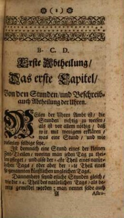 Johann Ulrich Müllers unbetrüglicher Stunden-Weiser : Das ist: Eine deutliche und curiose Beschreibung aller der Zeit üblichen Sonnen-Uhren, Nach Allerhand Arthen, auf verschiedenen Flächen, Horizont-Vertical-Meridian-Polar-Aequinoctial-Declinir- und Inclinirende, Bewegliche, Reflectirende, und andere