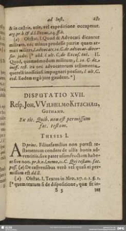 Disputatio XVII. Resp. Joh. Wilhelmo Kitschau, Gothano. Ex tit. Quib. non est permissum fax. testam