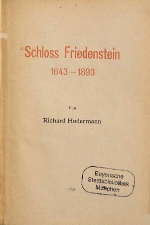 Schloss Friedenstein 1643-1893