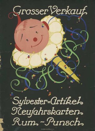 Großer Verkauf. Sylvester-Artikel, Neujahrskarten, Rum-Punsch