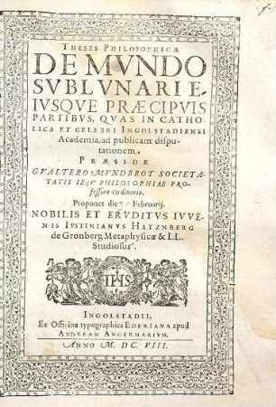 Theses philosophicae de mundo sublunari eiusque praecipuis partibus