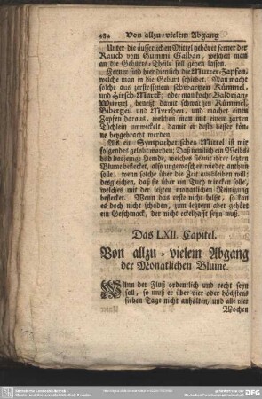 Das LXII. Capitel. Von allzu - vielem Abgang der Monatlichen Blume