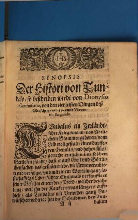 Tundalus redivivus : Gehalten zu Ingolstatt inn dem Acad. Gymnasio der Soc. Jesu den 17. Oct. 1622 = Summarischer Innhalt der Action von Tundalo, einem Irrländischen Kriegsmann, welcher durch ein wunderbarliche Vision oder Gesicht sein gottloses Leben in einen gottseligen Wandel verendert hat