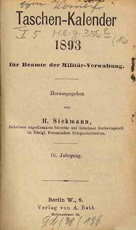 Taschen-Kalender für Beamte der Militär-Verwaltung. 16. 1893