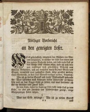Nöthiger Vorbericht an den geneigten Leser.