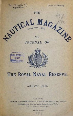 The nautical magazine and journal of the Royal Naval Reserve. 61,b. 1892