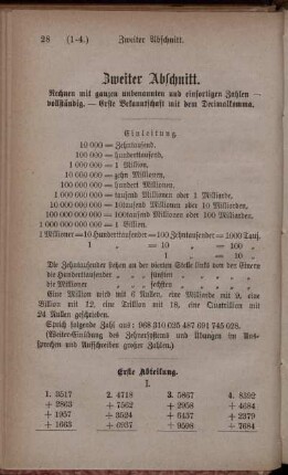 Zweiter Abschnitt. Rechnen mit ganzen unbenannten und einsortigen Zahlen - Vollständig. - Erste Bekanntschaft mit dem Decimalkomma.