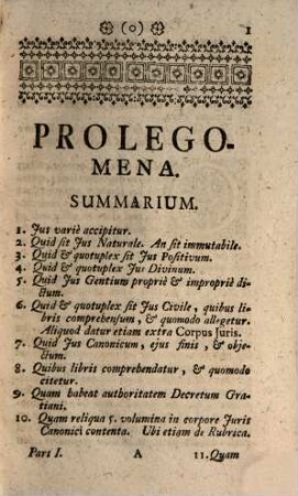 Candidatus Abbreviatus Jurisprudentiae Sacrae, Hoc est Juris Canonici Secundum Gregorii Papae IX. Libros V. Decretalium Explanati Summa, Seu Compendium, 1