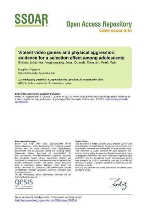 Violent video games and physical aggression: evidence for a selection effect among adolescents