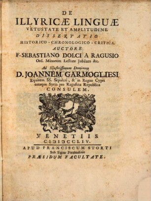 De illyricae linguae vetustate et amplitudine : dissertatio historico-chronologico-critica