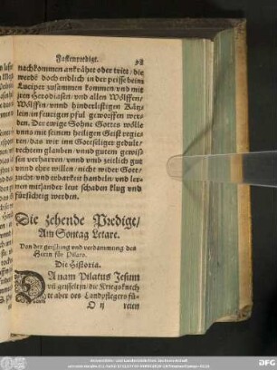 Die zehende Predigt/ Am Sontag Letare. Von der geißlung und verdammung des Herrn für Pilato.