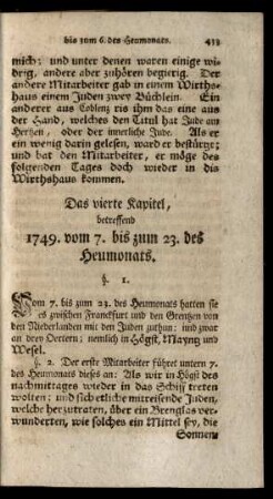 Das vierte Kapitel, betreffend 1749. vom 7. bis zum 23. des Heumonats