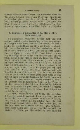 10. Untergang des weströmischen Reiches (476 n.Chr.). (Völkerwanderung.)