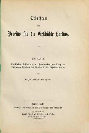Schriften des Vereins für die Geschichte Berlins. 28. 1890