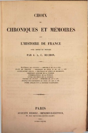 Choix de Chroniques et Mémoires sur l'histoire de France : avec notes et notices