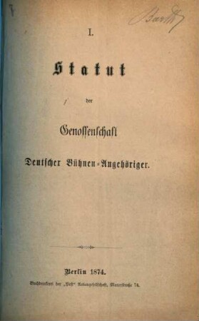 I. Statut der Genossenschaft Deutscher Bühnen-Angehöriger