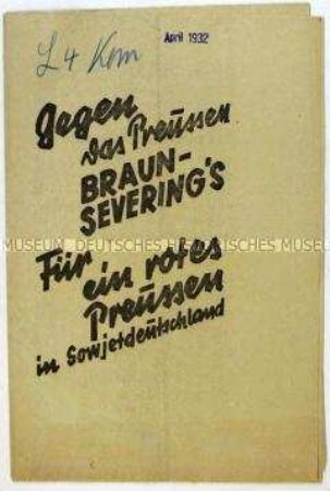 Flugschrift der KPD gegen die SPD und Aufruf zur preußischen Landtagswahl 1932