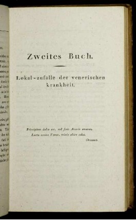Zweites Buch. Lokal- Zufälle der venerischen Krankheit.