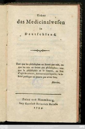 Ueber das Medicinalwesen in Deutschland /[I. K. H. Ackermann, d. A. W. Dr.]
