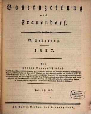 Bauern-Zeitung aus Frauendorf. 1827 = Jg. 9