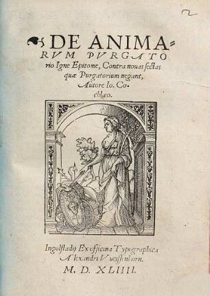 De Animarvm Pvrgatorio Igne Epitome : Contra nouas sectas quae Purgatorium negant