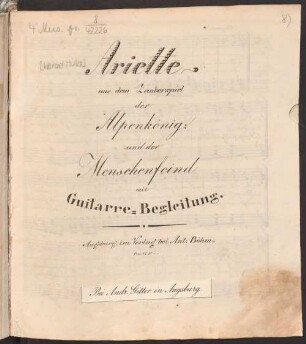 Ariette : aus d. Zauberspiel Der Alpenkönig und der Menschenfeind ; mit Guitarre-Begl.