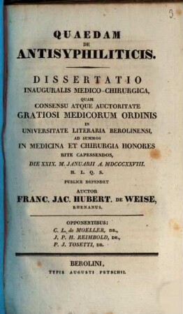 Quaedam de antisyphiliticis : dissertatio inauguralis medico-chirurgica