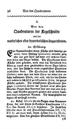 II. Von den Quadraturen der Kegelschnitte und den natürlichen oder hyperbolischen Logarithmen.
