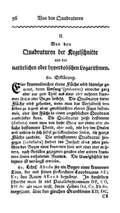 II. Von den Quadraturen der Kegelschnitte und den natürlichen oder hyperbolischen Logarithmen.
