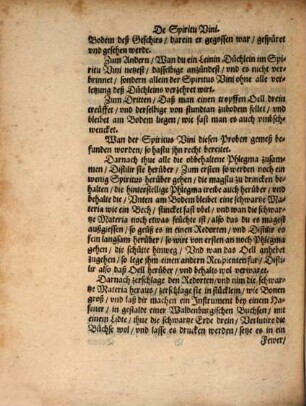 Medvlla Destillatoria Et Medica Renovata & augmentata: Das ist: Gründtliches vnd vielbewehrtes destillier vnd Artzneybuch : darinnen begrifen, wie der Spiritus vini, durch mittel seines hinter ihm verlassenen Saltzes, Auch allerley köstliche Oliteten, Spiritus, Salia, &c. auß mancherley mineralibus, vegetabilibus vnd animalibus, künstlich können destillirt, vnd in quintam essentiam zur höchsten exaltation gebracht: Auch vermittels solcher Extractionum Aurum Potabile ... heylsamlich gebraucht werden