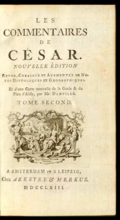 T. 2: Les Commentaires De César