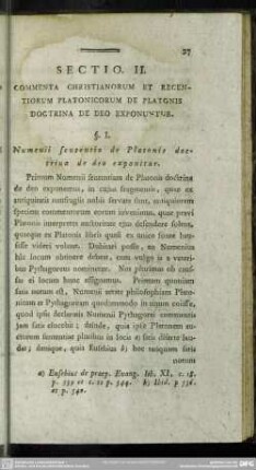 Sectio II. Commenta Christianorum Et Recentiorum Platonicorum De Platonis Doctrina De Deo Exponuntur
