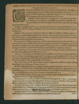 Libri Theologici Theologorum Protestantium, Pontificiorum Et Calvinianorum.