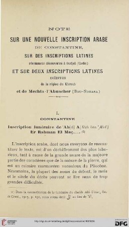 Sér. 5: Note sur une nouvelle inscription arabe de Constantine, sur des inscriptions latines récemment découvertes à Oudjel (Uzelis) et sur deux inscriptions latines inédites de la région du Khroub et de Mechta-l'Ahnacher (Bou-Nouara)