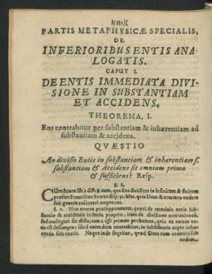 Partis Metaphysicae Specialis. De Inferioribus Entis Analogatis.