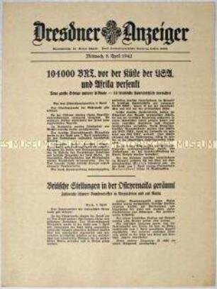 Nachrichtenblatt "Dresdner Anzeiger" mit Meldungen des OKW und des italienischen Hauptquartiers von verschiedenen Fronten