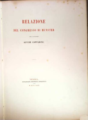 Relazione del longresso di Münster : (Nobiliseime nozze Comello-Totto.)