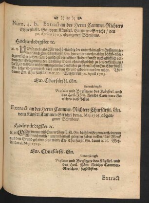 Num. 4.b. Extract an des Herrn Cammer-Richters Churfürstl. Gn. vom Kayserl. Cammer-Gericht / ...