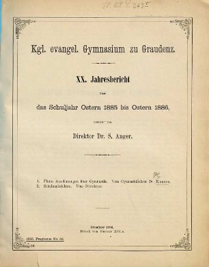 Jahresbericht : über das Schuljahr Ostern ... bis Ostern .... 1885/86 = 20