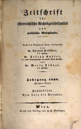 Zeitschrift für österreichische Rechtsgelehrsamkeit und politische Gesetzkunde. 1838,2, 1838,2