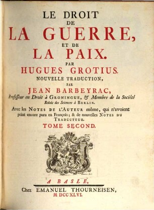 Le Droit De La Guerre, Et De La Paix, 2