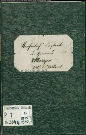 Kirchenbuchduplikat der katholischen Gemeinde Ottbergen, Kreis Höxter (GHT 1815-1830). (Gemeinde: Katholische Gemeinde Ottbergen)