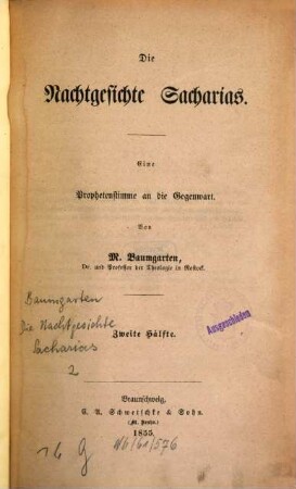 Die Nachtgesichte Sacharias : eine Prophetenstimme an die Gegenwart. 2