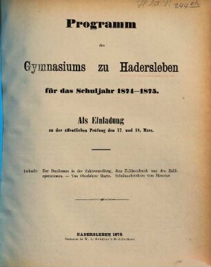 Programm des Gymnasiums zu Hadersleben : für das Schuljahr ... ; als Einladung zu der öffentlichen Prüfung ..., 1874/75 (1875)