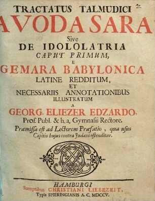 Tractatus Talmudici Avoda Sara Sive De Idololatria, Caput Primum