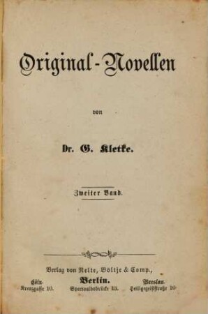 Original-Novellen von G. Kletke. 2