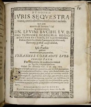 Synopsis Iuris Sequestrationis, certis thesibus methodice inclusa