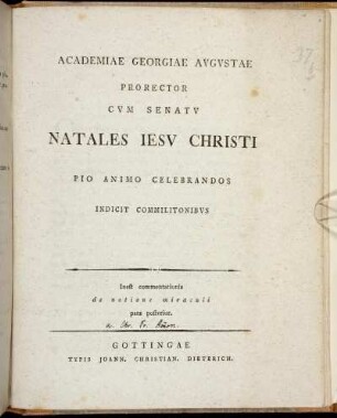 1: Academiae Georgiae Avgvstae Prorector Cvm Senatv Natales Iesv Christi Pie Celebrandos Civibvs Indicit. pars prior